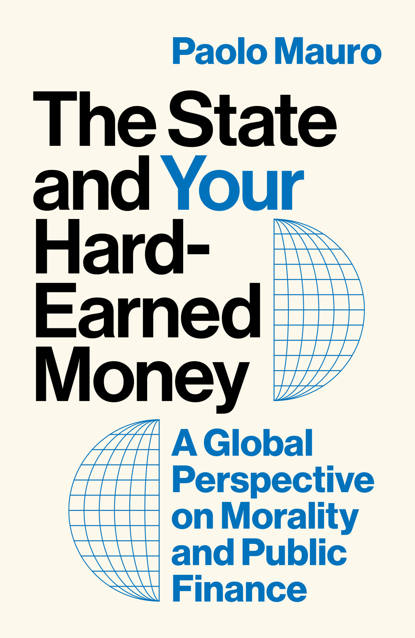 The State and Your Hard-Earned Money